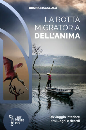 La rotta migratoria dell'anima