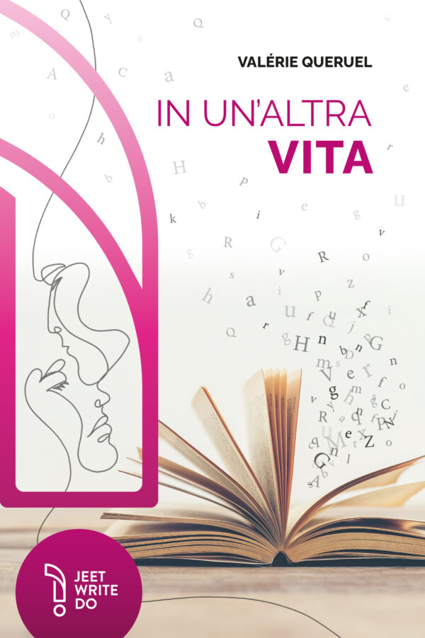 In un'altra vita. Dans une autre vie.